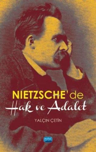 Nietzsche'de Hak ve Adalet Yalçın Çetin