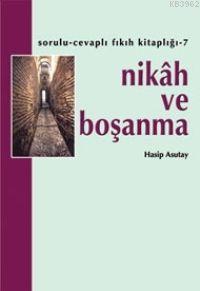 Nikah ve Boşanma Hasip Asutay