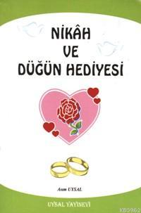 Nikâh ve Düğün Hediyesi Asım Uysal