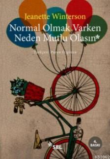 Normal Olmak Varken Neden Mutlu Olasın Jeanette Winterson