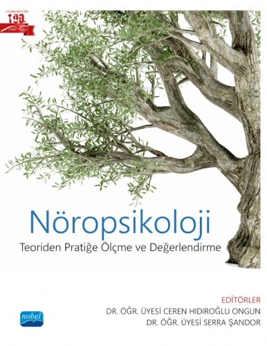 Nöropsikoloji - Teoriden Pratiğe Ölçme ve Değerlendirme Ceren Hıdıroğl