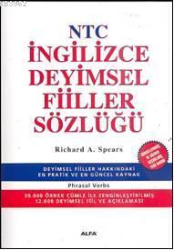 NTC İngilizce Deyimsel Fiiller Sözlüğü Richard A. Spears