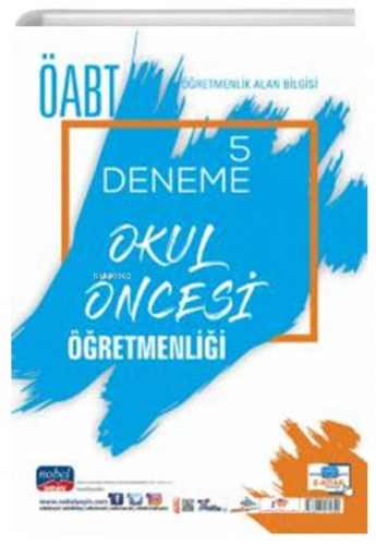 ÖABT Okul Öncesi Öğretmenliği - Öğretmenlik Alan Bilgisi - 5 Deneme Ko