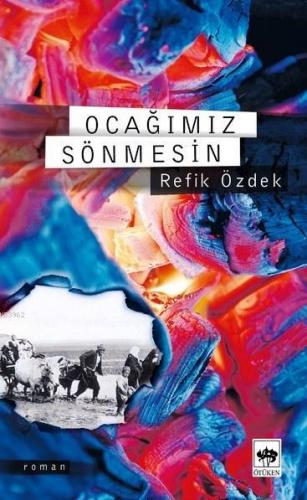 Ocağımız Sönmesin Refik Özdek