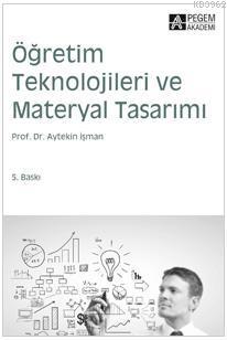 Öğretim Teknolojileri ve Materyal Tasarımı Aytekin İşman