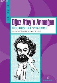 Oğuz Atay'a Armağan Handan İnci