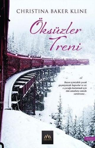 Öksüzler Treni Christina Baker Kline