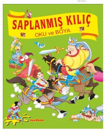 Oku ve Boya - Saplanmış Kılıç Gian Luca Oliveri