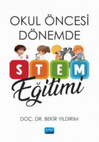 Okul Öncesi Dönemde STEM Eğitimi Bekir Yıldırım