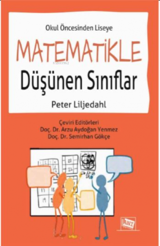 Okul Öncesinden Liseye Matematikle Düşünen Sınıflar Arzu Aydoğan Yenme