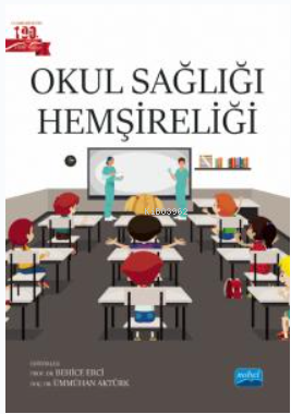 Okul Sağlığı Hemşireliği Behice Erci