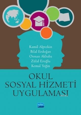 Okul Sosyal Hizmeti Uygulaması Kolektif