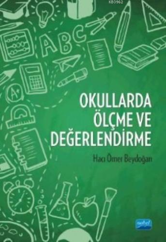 Okullarda Ölçme ve Değerlendirme Hacı Ömer Beydoğan