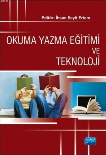 Okuma Yazma Eğitimi ve Teknoloji