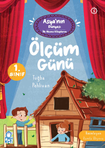 Ölçüm Günü - Asyanın Dünyası İlk Okuma Kitaplarım (1. Sınıf) Tuğba Peh