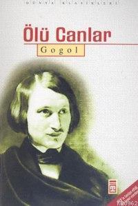 Ölü Canlar Nikolay Vasilyeviç Gogol