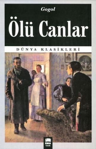 Ölü Canlar Nikolay Vasilyeviç Gogol