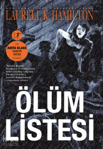 Ölüm Listesi Laurell K. Hamilton