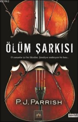 Ölüm Şarkısı P. J. Parrish