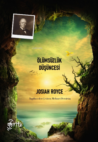 Ölümsüzlük Düşüncesi Josiah Royce