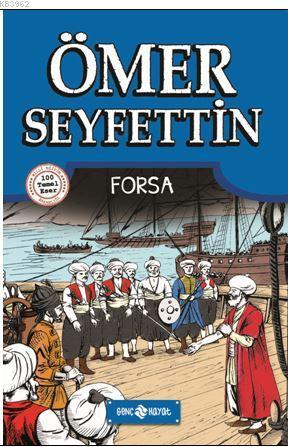 Ömer Seyfettin Hikayeleri 2 - Forsa Ömer Seyfettin