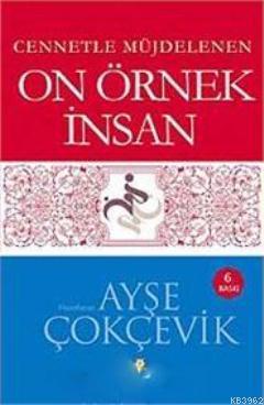 On Örnek İnsan Ayşe Çokçevik