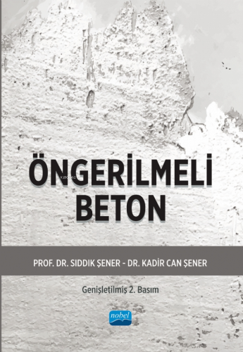 Öngerilmeli Beton Sıddık Şener