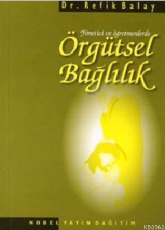 Örgütsel Bağlılık Refik Balay