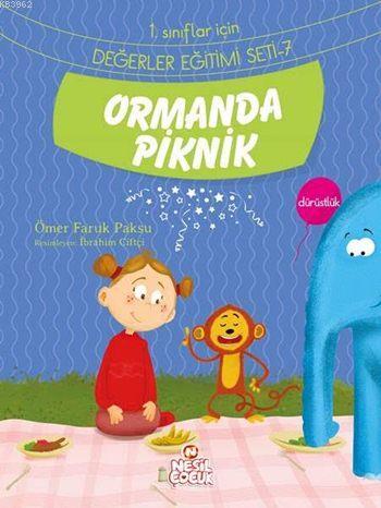 Ormanda Piknik - Dürüstlük Ömer Faruk Paksu