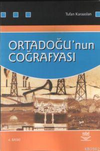 Ortadoğu´nun Coğrafyası Tufan Karaaslan