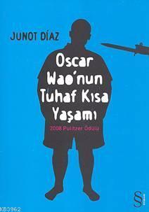 Oscar Wao'nun Tuhaf Kısa Yaşamı Junot Diaz