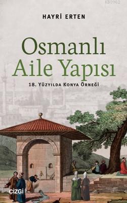 Osmanlı Aile Yapısı Hayri Erten