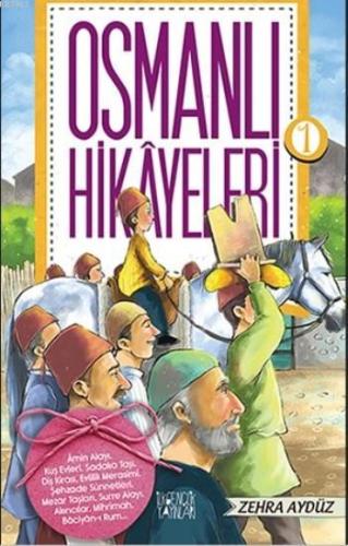 Osmanlı Hikayeleri Zehra Aydüz