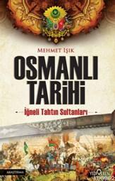 Osmanlı Tarihi Mehmet Işık