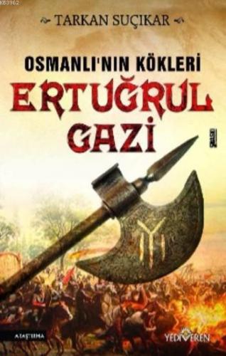 Osmanlı'nın Kökleri Ertuğrul Gazi Tarkan Suçıkar