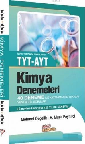 ÖSYM Tarzı Sorularla TYT- AYT Kimya Denemeleri