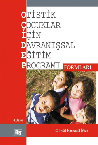 Otistik Çocuklar İçin Davranışsal Eğitim Programı Form Gönül Kırcaali 