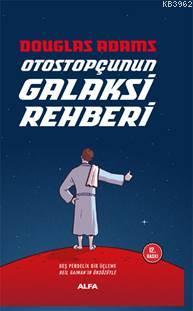 Otostopçunun Galaksi Rehberi (Ciltli) Douglas Adams