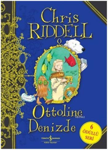 Ottoline Denizde Chris Riddell