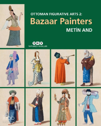 Ottoman Figurative Arts 2: Bazaar Painters Metin And