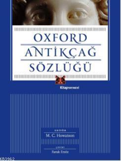 Oxford Antikçağ Sözlüğü M.C. Howatson