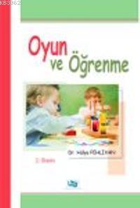 Oyun ve Öğrenme Hülya Pehlivan