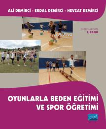 Oyunlarla Beden Eğitimi ve Spor Öğretimi Ali Demirci