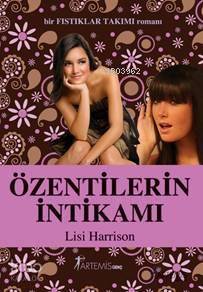 Özentilerin İntikamı Lisi Harrison