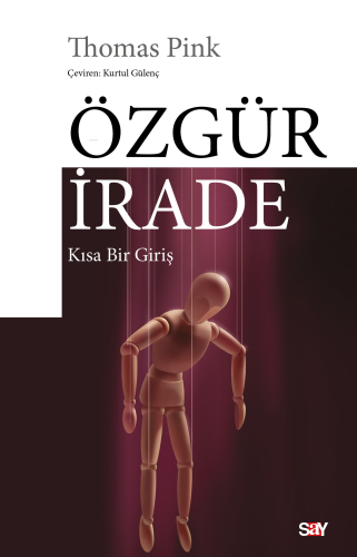 Özgür İrade;Kısa Bir Giriş Thomas Pink