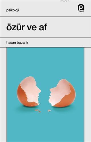 Özür ve Af Hasan Bacanlı