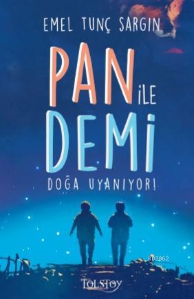 Pan ile Demi Doğa Uyanıyor Emel Tunç Sargın