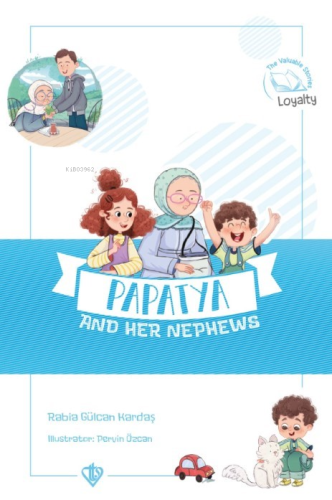 Papatya And Her Nephews ;(Değerli Hikayeler Papatya Ve Yeğenleri) Rabi