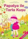 Papatya İle Tarla Kuşu Hans Christian Andersen