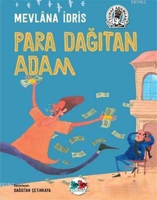 Para Dağıtan Adam Mevlana İdris